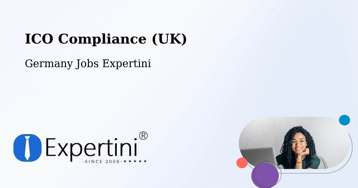 UK Data Protection & ICO Compliance – Wees - Germany Jobs Expertini