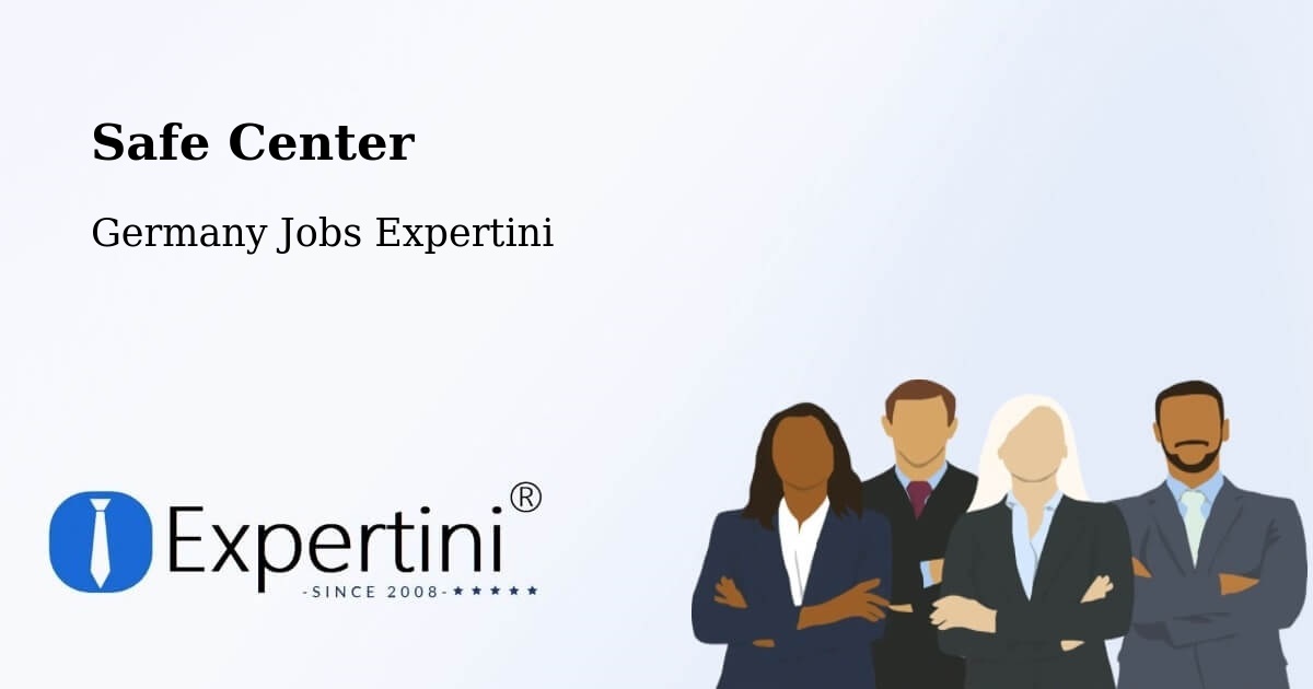 Safety Center – Wees - Germany Jobs Expertini